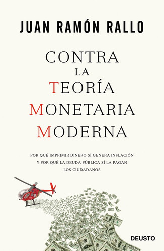 Libro Contra La Teorã­a Monetaria Moderna