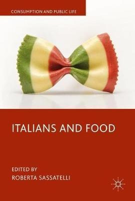 Libro Italians And Food - Roberta Sassatelli