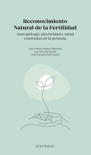 Libro: Reconocimiento Natural De La Fertilidad. Arraztoa Val