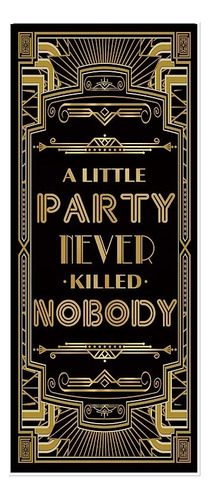 Roaring 20s A Little Never Killed Nobody Cubierta Puerta Jaz