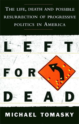 Libro: En Inglés Left For Dead La Vida, La Muerte Y Lo Posib