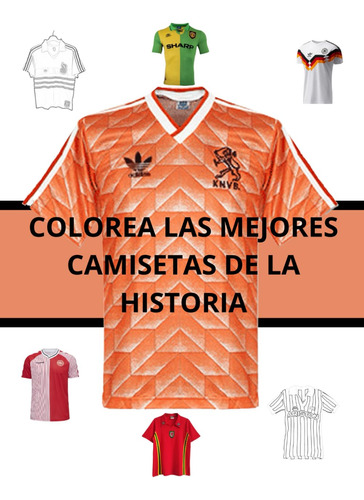 Colorea Las Mejores Camisetas De Fútbol De La Historia 61qjr