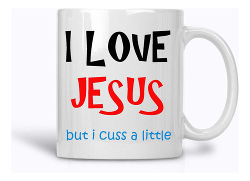 A036 Amo A Jesús Pero Maldigo Una Pequeña Taza De Café, Taza