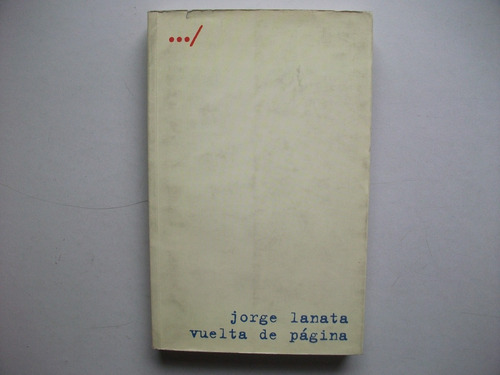 Vuelta De Página - Jorge Lanata