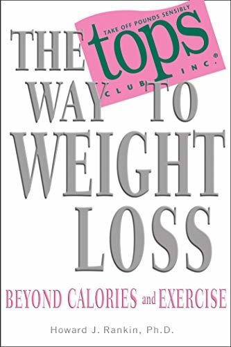 Book : The Tops Way To Weight Loss - Rankin Ph.d., Howard