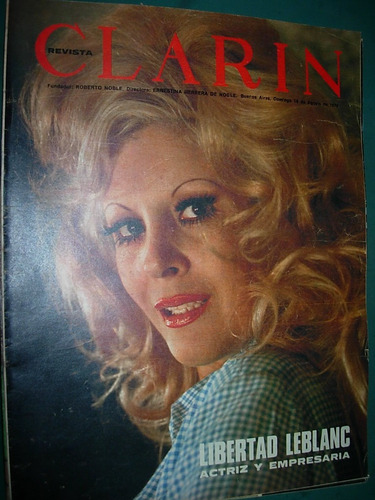 Revista Clarin 18/8/74 Libertad Leblanc Svanascini Chascomus