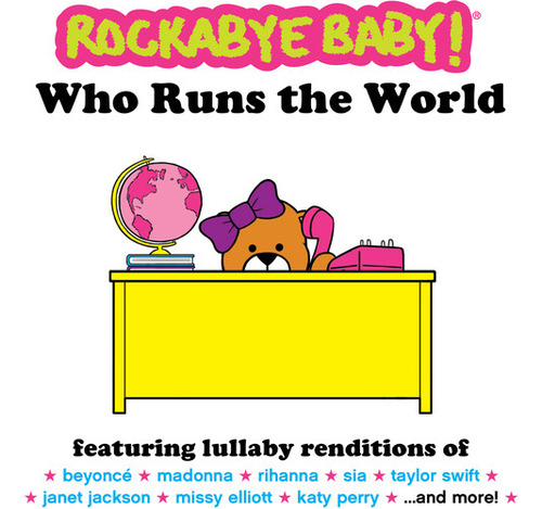 Cd Rockabye Baby Who Runs The World