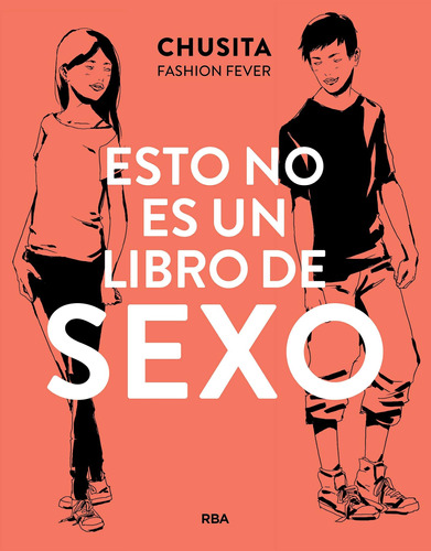 Esto No Es Un Libro De Sexo (no Ficción Juvenil) / Chusita F