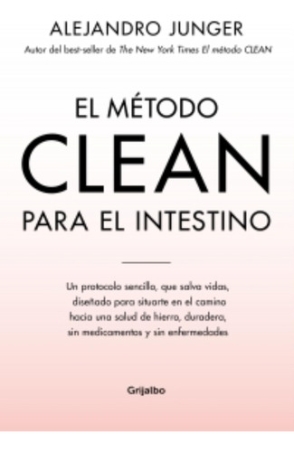 El Método Clean Para El Intestino