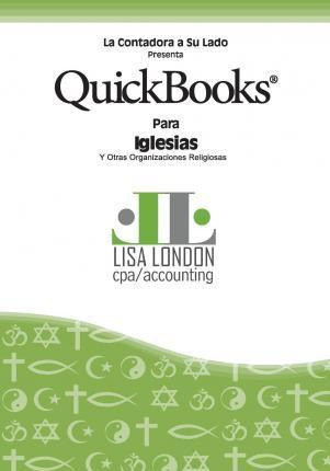 Libro Quickbooks Para Iglesias Y Otras Organizaciones Rel...