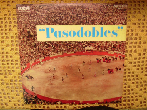 Banda Monumental El Toreo / Pasodobles - Lp Vinilo