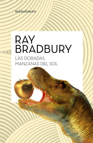 Doradas Manzanas Del Sol - Ray Bradbury