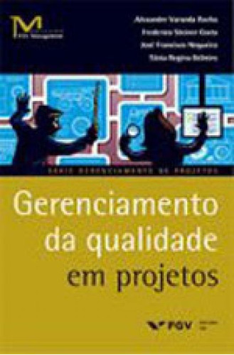 Gerenciamento Da Qualidade Em Projetos