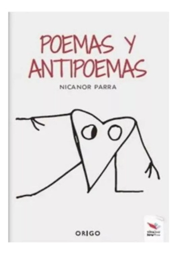 Poemas Y Antipoemas