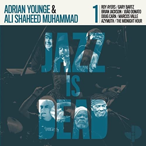 Cd Jazz Is Dead 001 - Adrian Younge And Ali Shaheed Muhamma