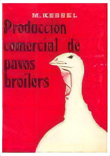 Producciãâ³n Comercial De Pavos Broiler, De Kessel, Mortimer Von. Editorial Editorial Acribia, S.a., Tapa Blanda, Edición 1 En Español, 2012