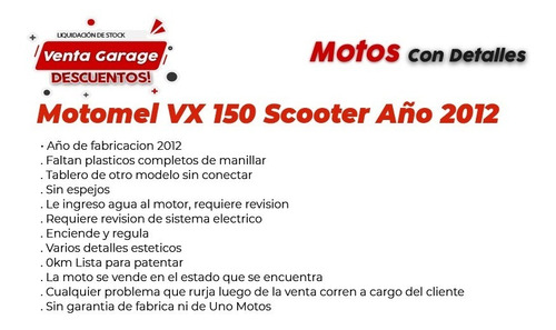 Imagen 2 de 20 de Motomel Vx 150cc Scooter 2012 0km Con Detalles Venta Garage