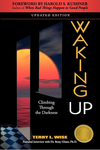 Libro:  Waking Up: Climbing Through The Darkness