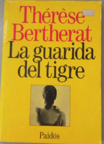 La Guarida Del Tigre (Usado)