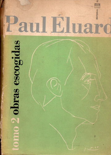 Obras Escogidas Tomo 2 Paul Eluard 