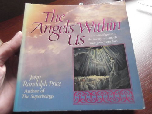The Angels Within Us John Randolph Price En Ingles Nueva Era