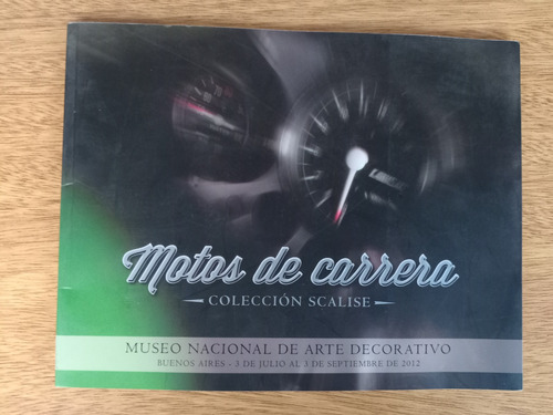 Libro Motos De Carrera Coleccion Scalise Museo Arte Decorat