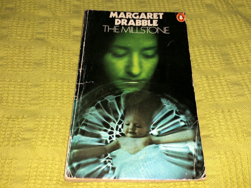 The Millstone - Margaret Drabble - Penguin