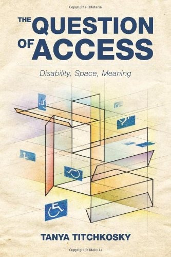La Cuestion Del Acceso A Espacio De Discapacidad Significa