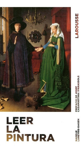 Leer La Pintura, Nadeije Laneyrie Dagen, Larousse