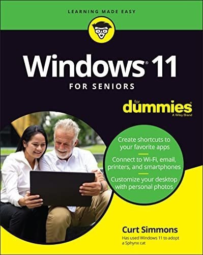 Windows 11 For Seniors For Dummies (for Dummies..., de Simmons, Curt. Editorial For Dummies en inglés