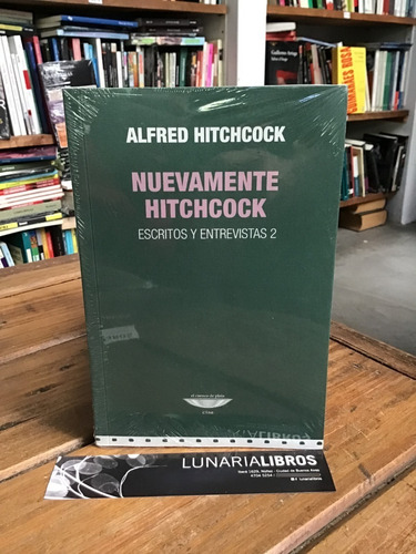 Nuevamente Hitchcock - Alfred Hitchcock