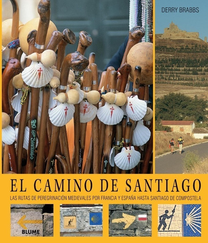 El Camino De Santiago