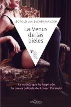 La Venus De Las Pieles (tusquets) - Leopold Von Sacher-masoc