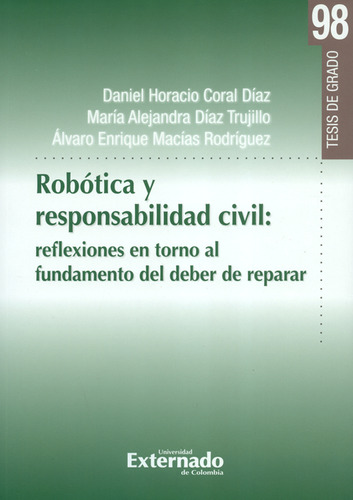 Libro Robótica Y Responsabilidad Civil: Reflexiones En Torno