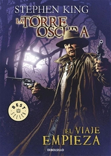 El Viaje Empieza (la Torre Oscura [cómic] 6) / Stephen King