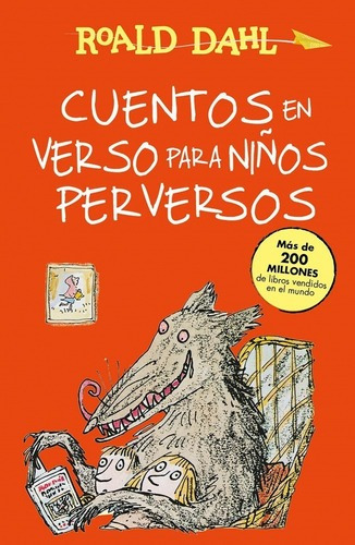 Libro - Cuentos En Verso Para Niños Perversos Dahl Alfaguara