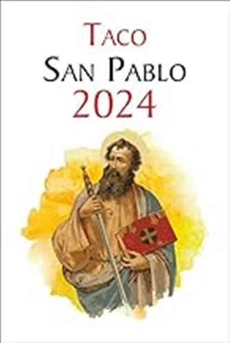 Taco San Pablo 2024 (calendarios Y Agendas) / Equipo San Pab