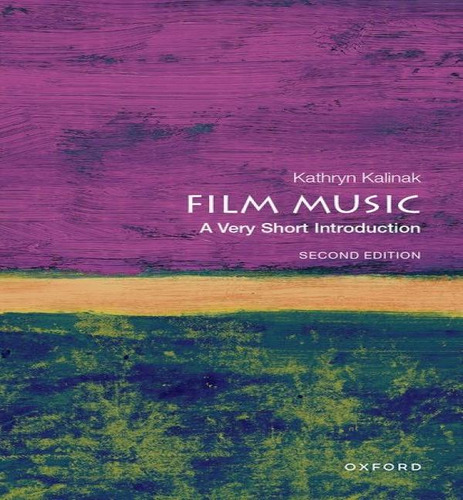 Film Music, De Professor Of Film Studies Kathryn Kalinak. Editorial Oxford University Press, Tapa Blanda En Inglés
