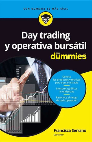 Day Traiding Y Operativa Bursátil Para Dummies