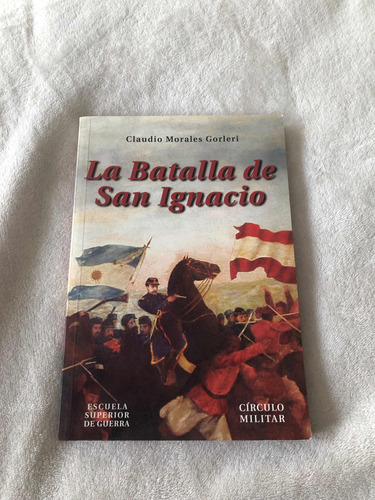 Libro La Batalla De San Ignacio