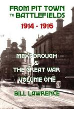 Libro From Pit Town To Battlefields : 1914-1916 Mexboroug...