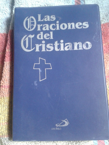 Las Oraciones Del Cristiano -  San Pablo - Envios C21