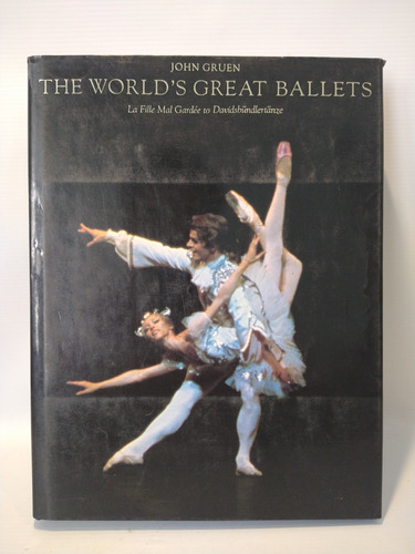 The Worlds Great Ballets John Gruen Abrams