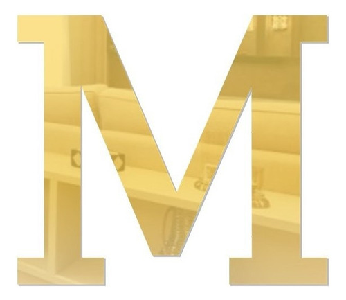 Letra Em Acrílico Espelhado Dourado - M
