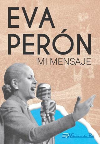 Mi Mensaje Eva Perón