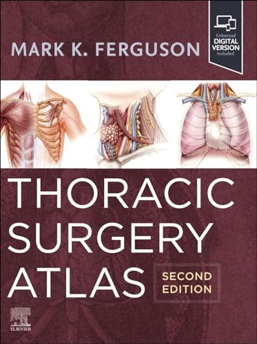 Thoracic Surgery Atlas - Ferguson