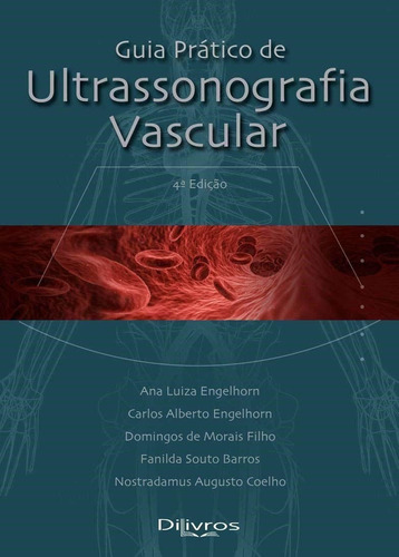 Livro Guia Prático De Ultrassonografia Vascular, 4ª 2019