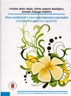 Flora Medicinal Y Sus Conocimientos Asociados Lineamientos P