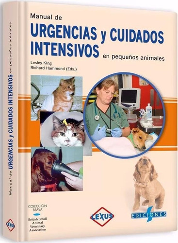 Manual Urgencias Y Cuidados Intensivos En Pequeños Animales