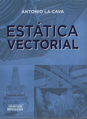 Estatica Vectorial (1 Edicion)